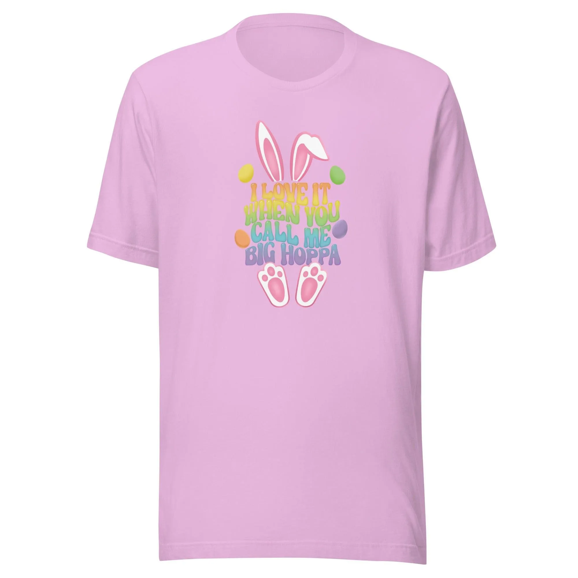 Holiday T-shirt I Love it When you Call me Big Hoppa Easter Short Sleeve DTG Printed Top